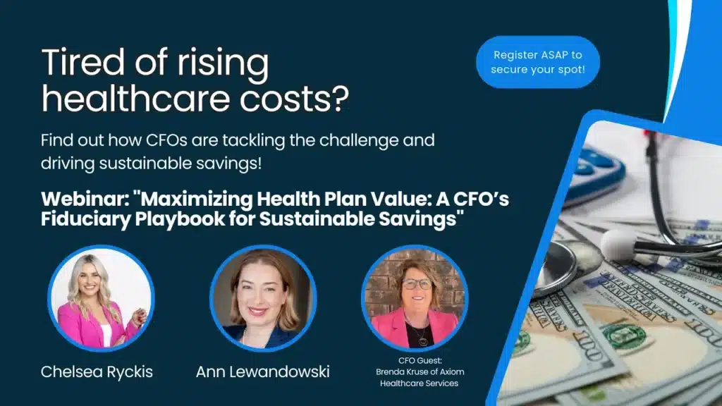 Maximizing Health Plan Value: A CFO’s Fiduciary Playbook for Sustainable Savings